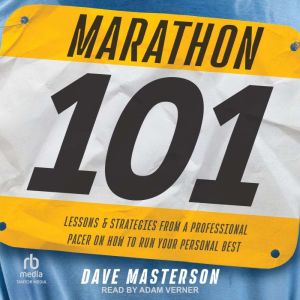 Marathon 101, Dave Masterson