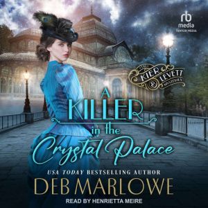 A Killer in the Crystal Palace, Deb Marlowe