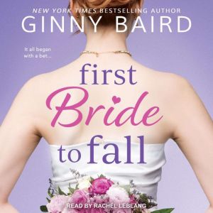 First Bride to Fall, Ginny Baird