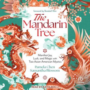 The Mandarin Tree, Samantha Blossom