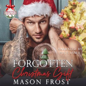 The Forgotten Christmas Gift, Mason Frost