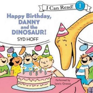 Happy Birthday, Danny and the Dinosau..., Syd Hoff