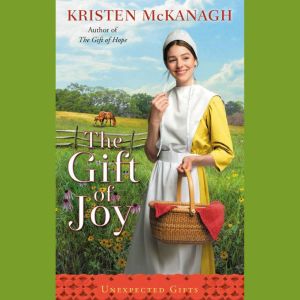 The Gift of Joy, Kristen McKanagh
