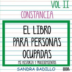 Constancia EL Libro Para Personas Oc..., Sandra Badillo