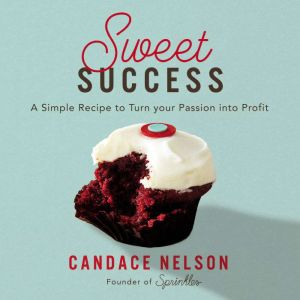 Sweet Success, Candace Nelson