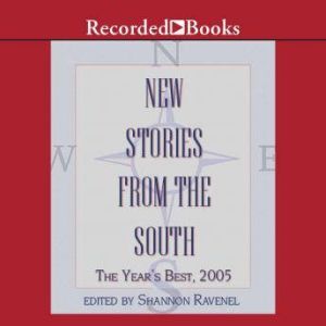 New Stories From the South 2005, Shannon Ravenel