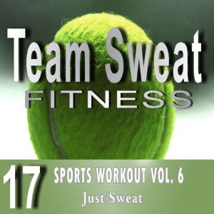 Sports Workout Volume 6, Antonio Smith