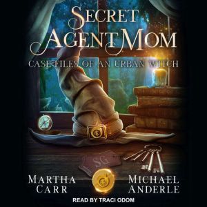 Secret Agent Mom, Michael Anderle