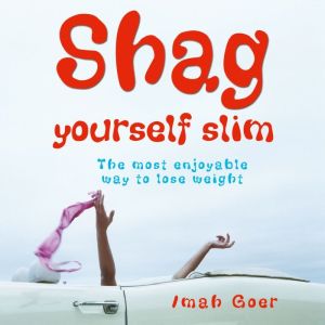 Shag Yourself Slim, Crombie Jardine