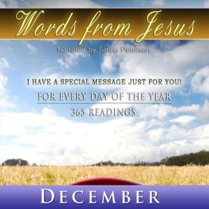 Words from Jesus December, Simon Peterson