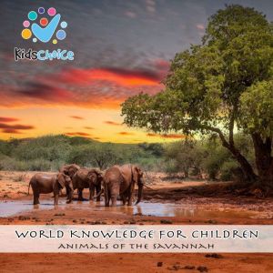 Animals of the savannah, KidsChoice
