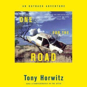 One for the Road, Tony Horwitz