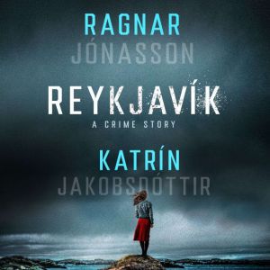 Reykjavik, Ragnar Jonasson