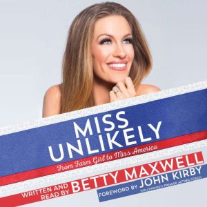 Miss Unlikely, Betty Cantrell Maxwell