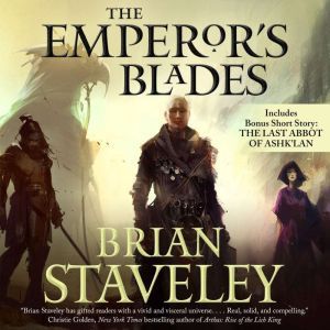 The Emperors Blades, Brian Staveley