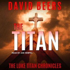 The Titan, David Beers