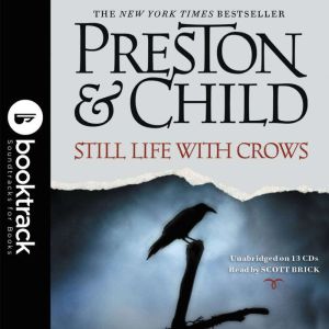 Still Life with Crows, Douglas Preston