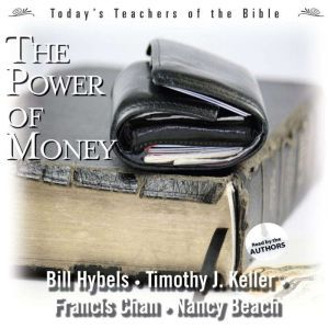 The Power of Money, Bill Hybels