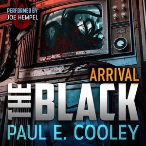 The Black Arrival, Paul E Cooley