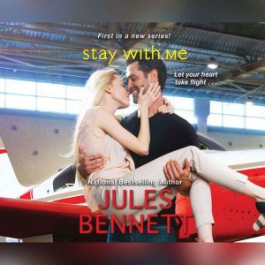 Stay With Me, Jules Bennett