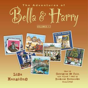 The Adventures of Bella & Harry, Volumes 17