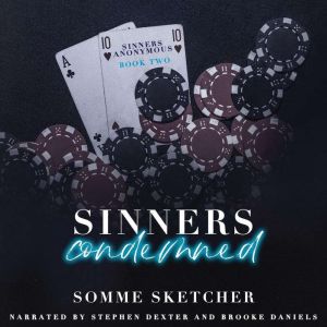 Sinners Condemned, Somme Sketcher