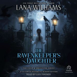 The Ravenkeeper's Daughter