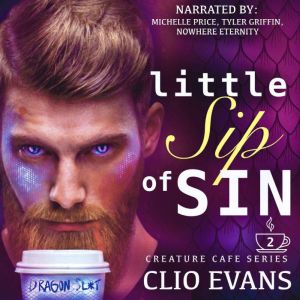 Little Sip of Sin MMF Monster Romanc..., Clio Evans