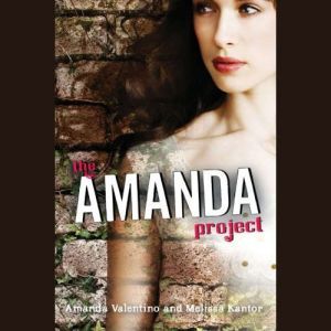 The Amanda Project Book 1 invisible..., Amanda Valentino