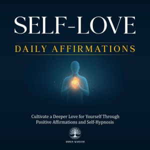 SelfLove Daily Affirmations, Inner Wisdom