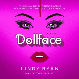 Dollface: A Novel
