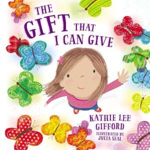 The Gift That I Can Give, Kathie Lee Gifford