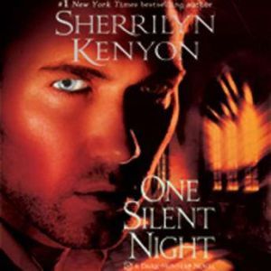 One Silent Night, Sherrilyn Kenyon