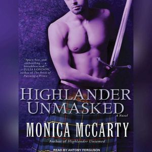 Highlander Unmasked, Monica McCarty