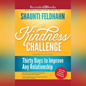 The Kindness Challenge, Shaunti Feldhahn