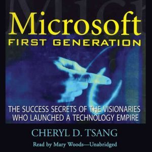 Microsoft First Generation, Cheryl Tsang