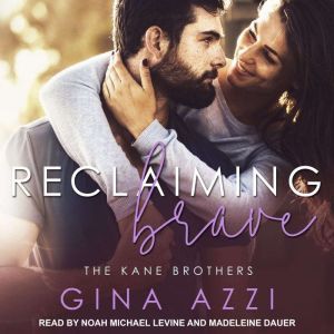 Reclaiming Brave, Gina Azzi
