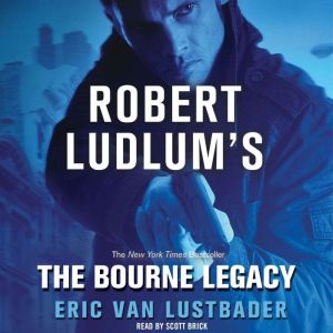 The Bourne Legacy, Eric Van Lustbader