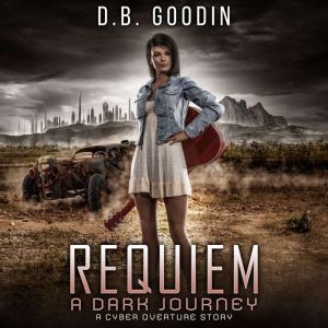 Reqiuem, D. B. Goodin