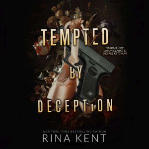 Tempted by Deception, Rina Kent