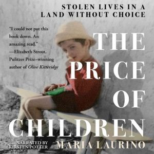 The Price of Children, Maria Laurino