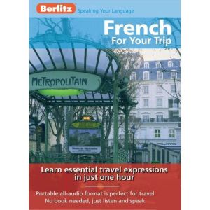 French for Your Trip, Berlitz Publishing