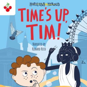 Times Up, Tim!, Stella Tarakson