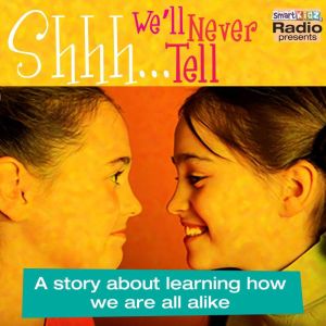 ShhhhWell Never Tell