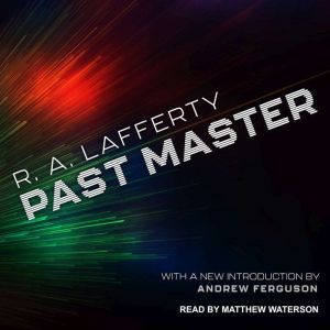 Past Master, R.A. Lafferty
