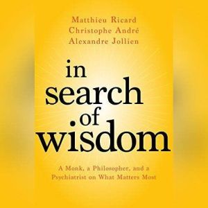In Search of Wisdom, Matthieu Ricard