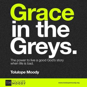 Grace in The Greys, Tolulope Moody
