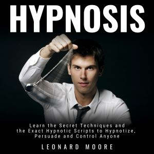 Hypnosis, Leonard Moore