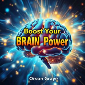 Boost Your BRAIN Power: "Elevate your mental skills! Experience captivating audio lessons tailored for exceptional performance