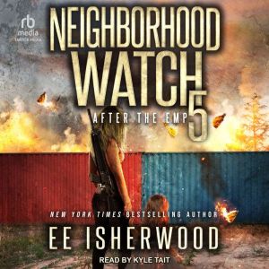Neighborhood Watch 5, E.E. Isherwood